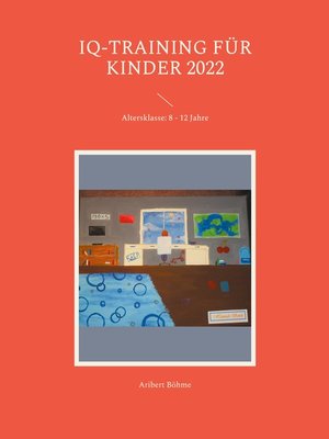cover image of IQ-Training für Kinder 2022